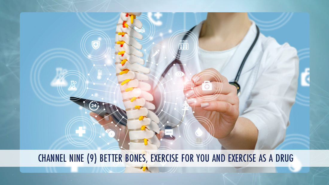 Better Bones, Exercise For You And Exercise As a Drug
