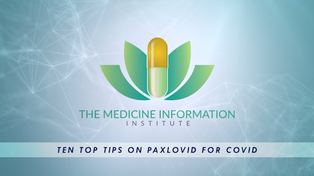 Ten Top Tips on Paxlovid for Covid