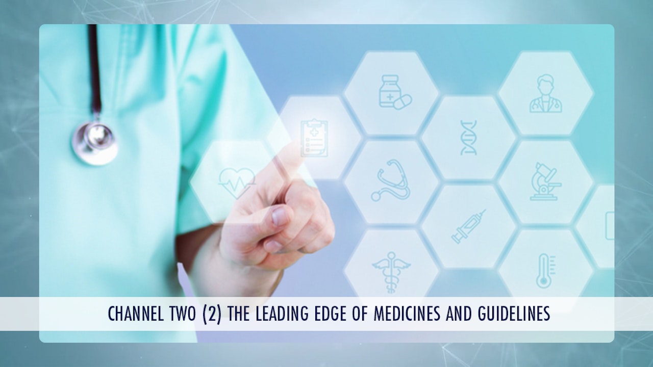 The Leading Edge Of Medicines And Guidelines