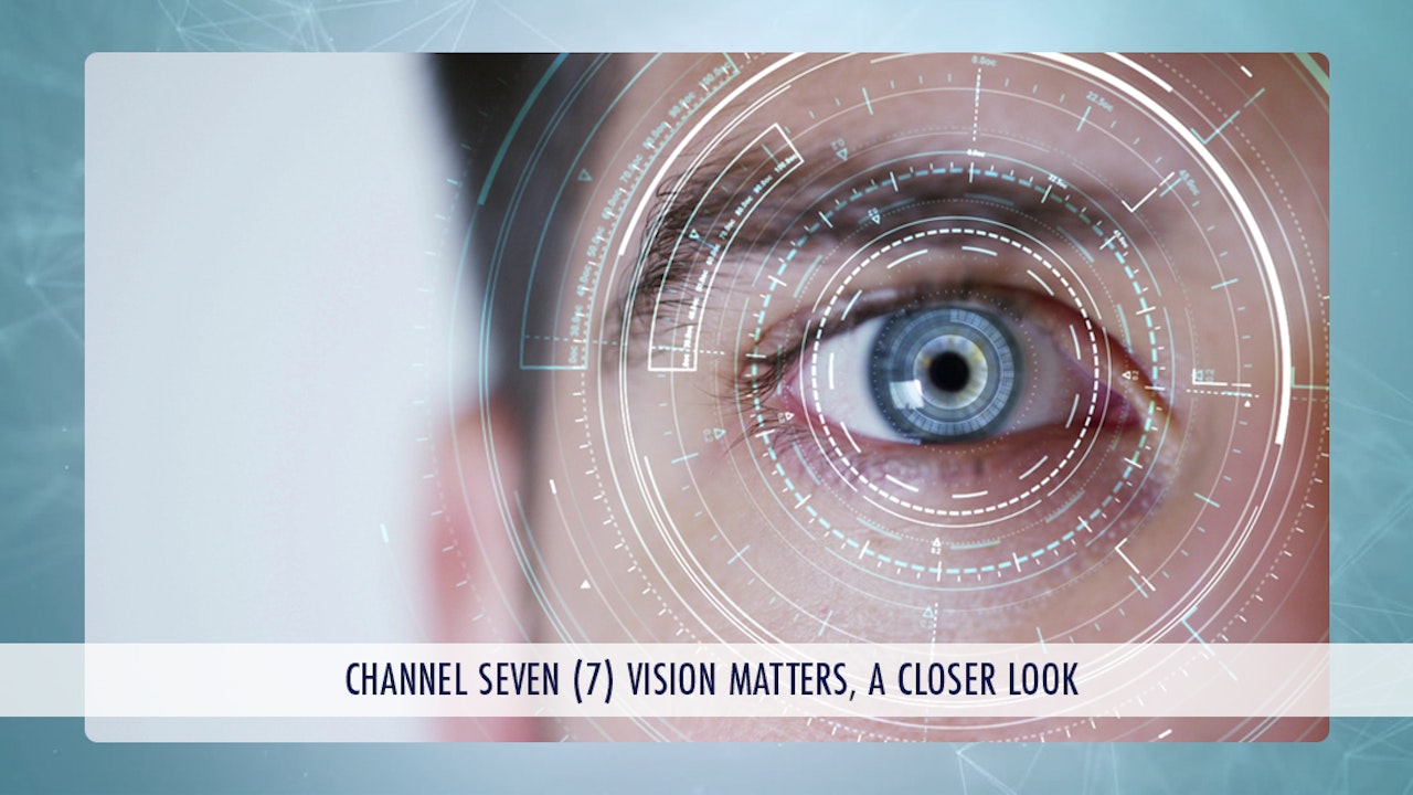 Vision Matters, A Closer Look