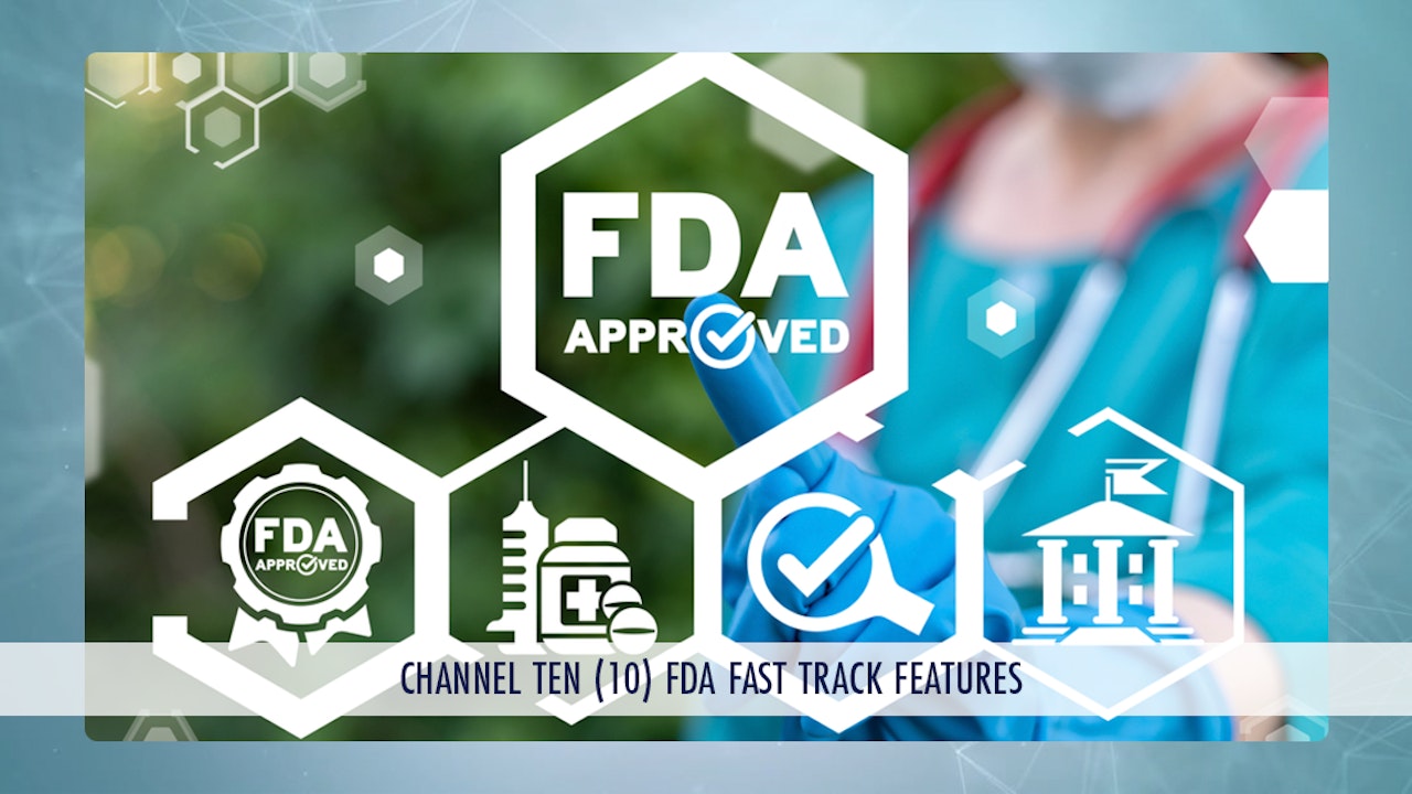 FDA Fast Track Features