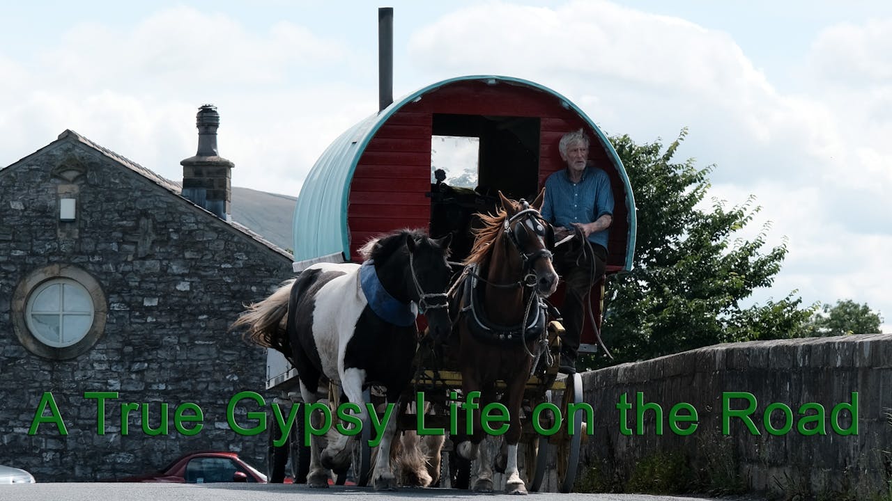 Joe Cannon Senior - A True Gypsy Life on the Road.