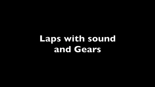 Brno laps sound & gears