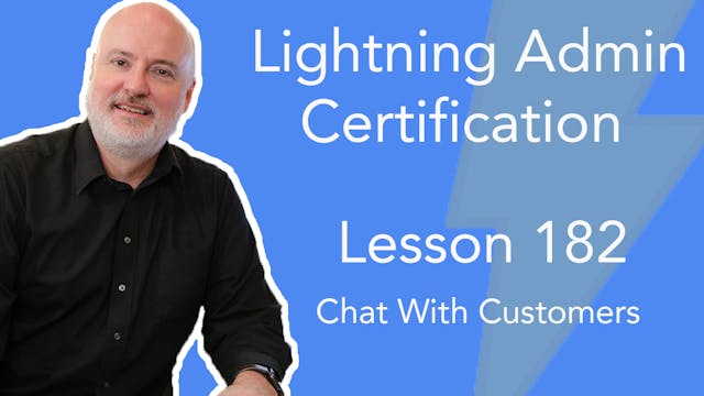 Lesson 182 - Chat with Customers