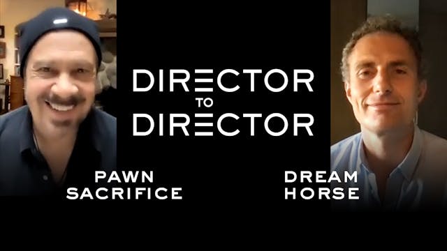 Director to Director: Euros Lyn x Edward Zwick