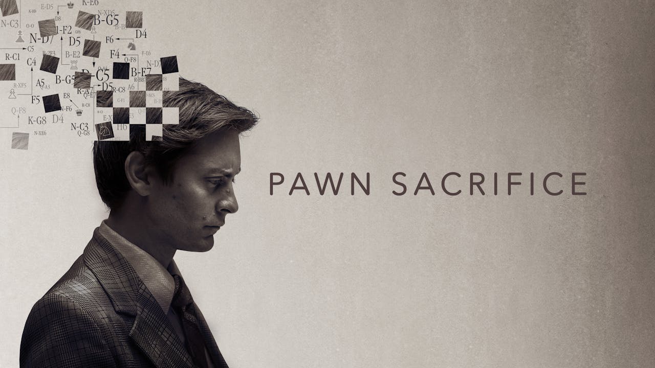Checkmate! Check Out The Trailer and Poster For 'Pawn Sacrifice' Starring  Tobey Maguire