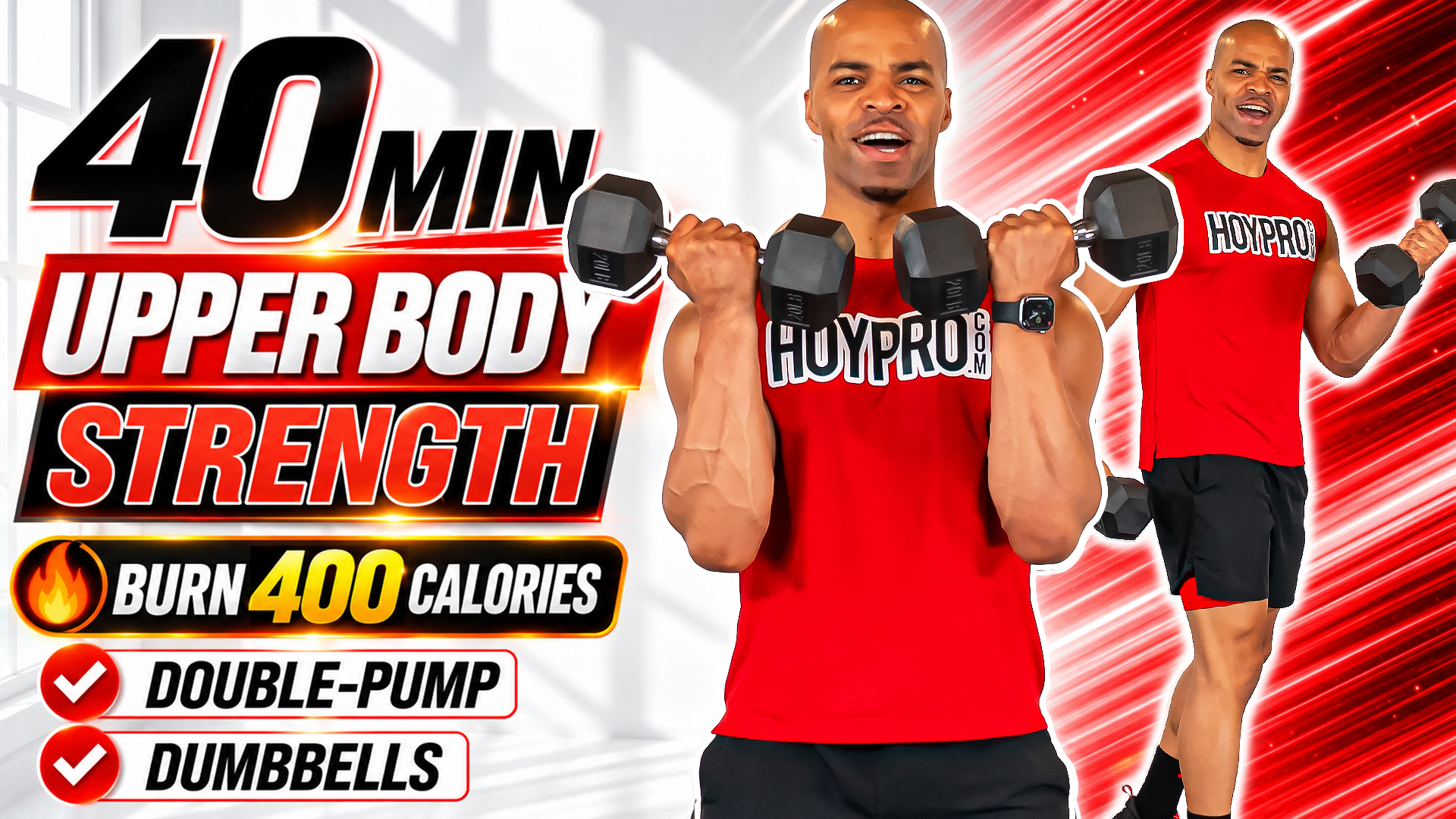 40 Minute Upper Body Double-Pump Strength Workout