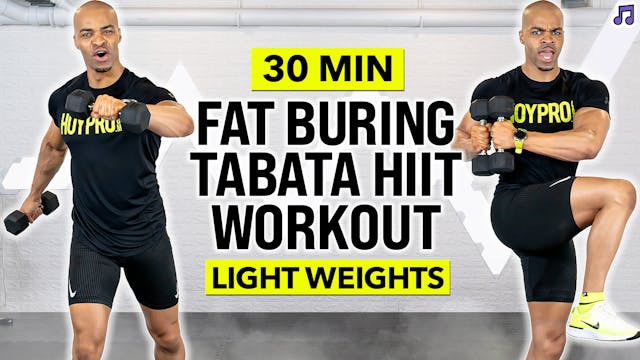 30 Minute Light Weight Tabata Fat Kil...