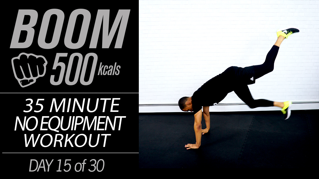 BOOM #15 - 35 Minute Fat Burning SWEAT FEST