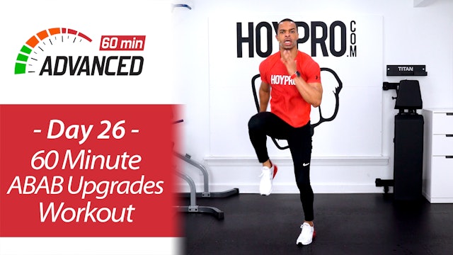 60 Minute Advanced ABAB Upgrades Workout - Advanced 60 #26