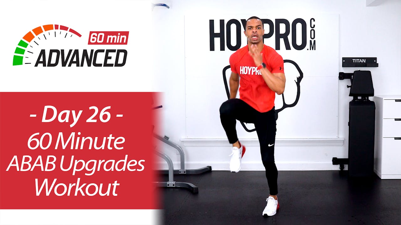 60 Minute Advanced ABAB Upgrades Workout Advanced 60 26