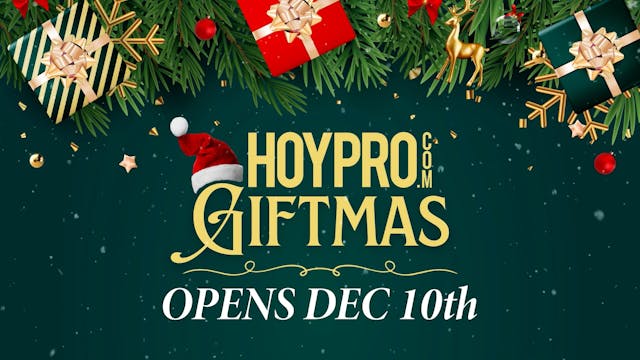 HoyPRO GIFTMAS Day 10 (Music)