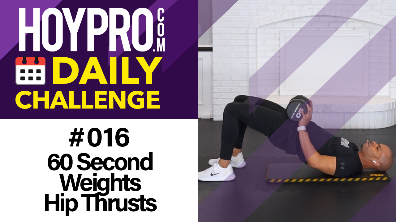 60 Second Weighted Hip Thrusts - Daily Challenge #016