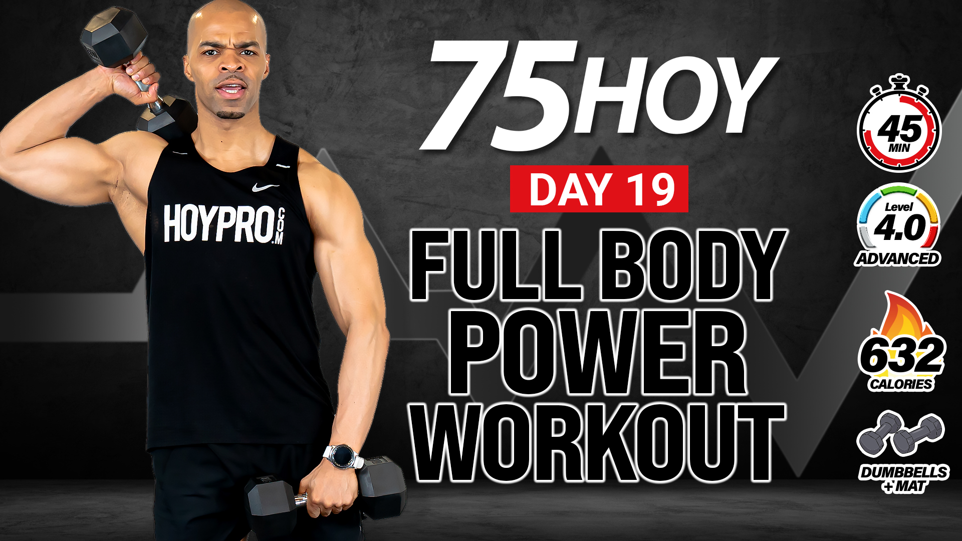 45 Minute Full Body Dumbbell Power Workout - 75HOY #19