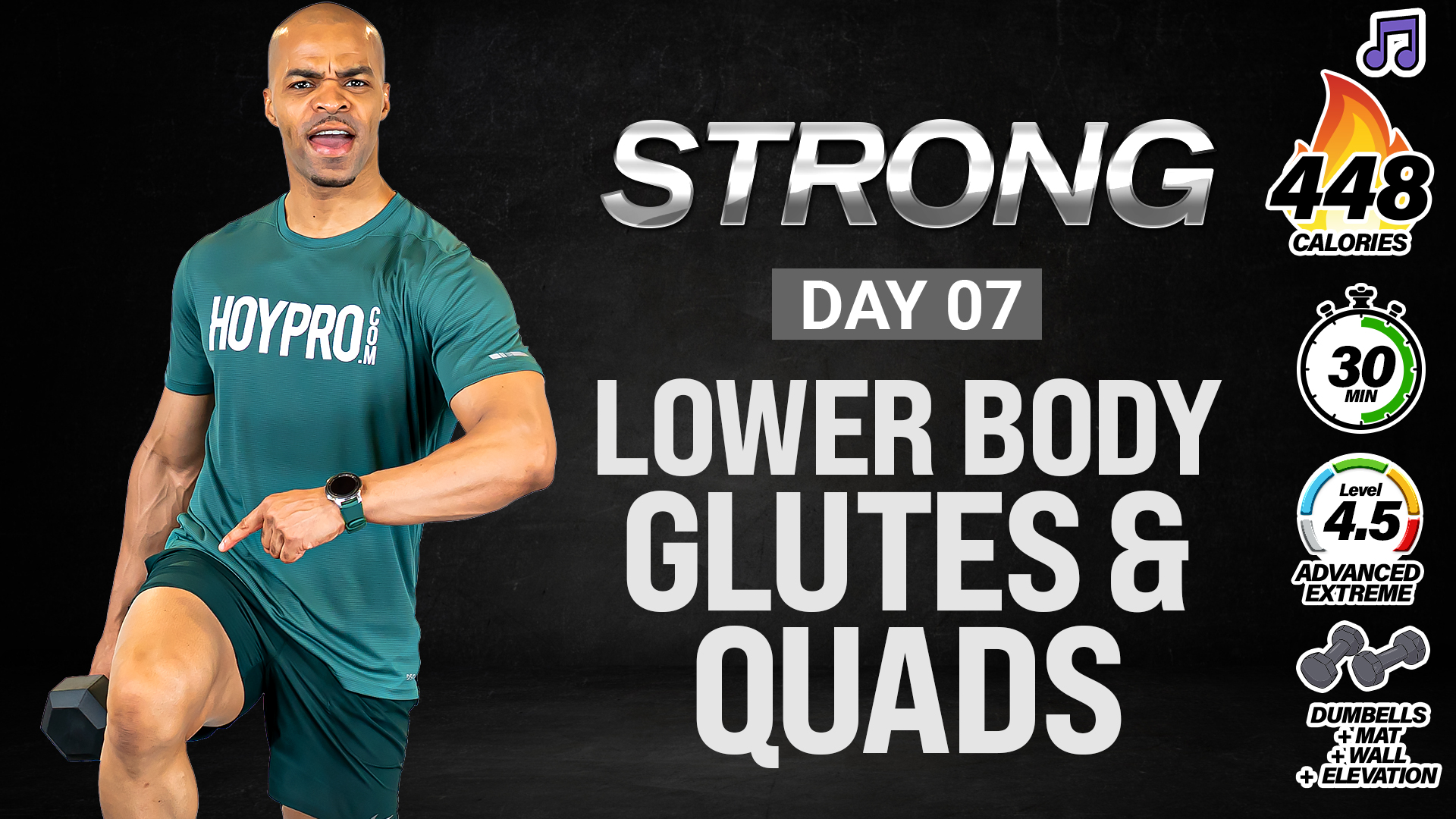 30 Minute Lower Body Quads, Glutes, Hips & Thighs - STRONG #007 (Music)