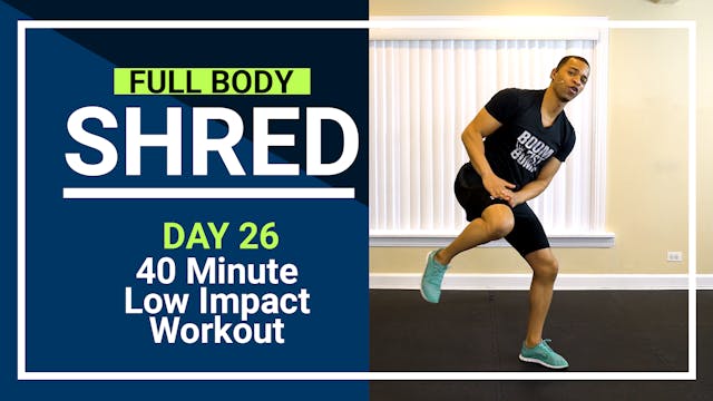 FBShred #26 - 40 Minute Low Impact To...