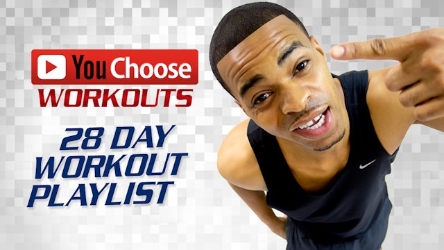 You Choose: 28 Day Subscriber's Choice Workout Playlist (Classic - 2015)