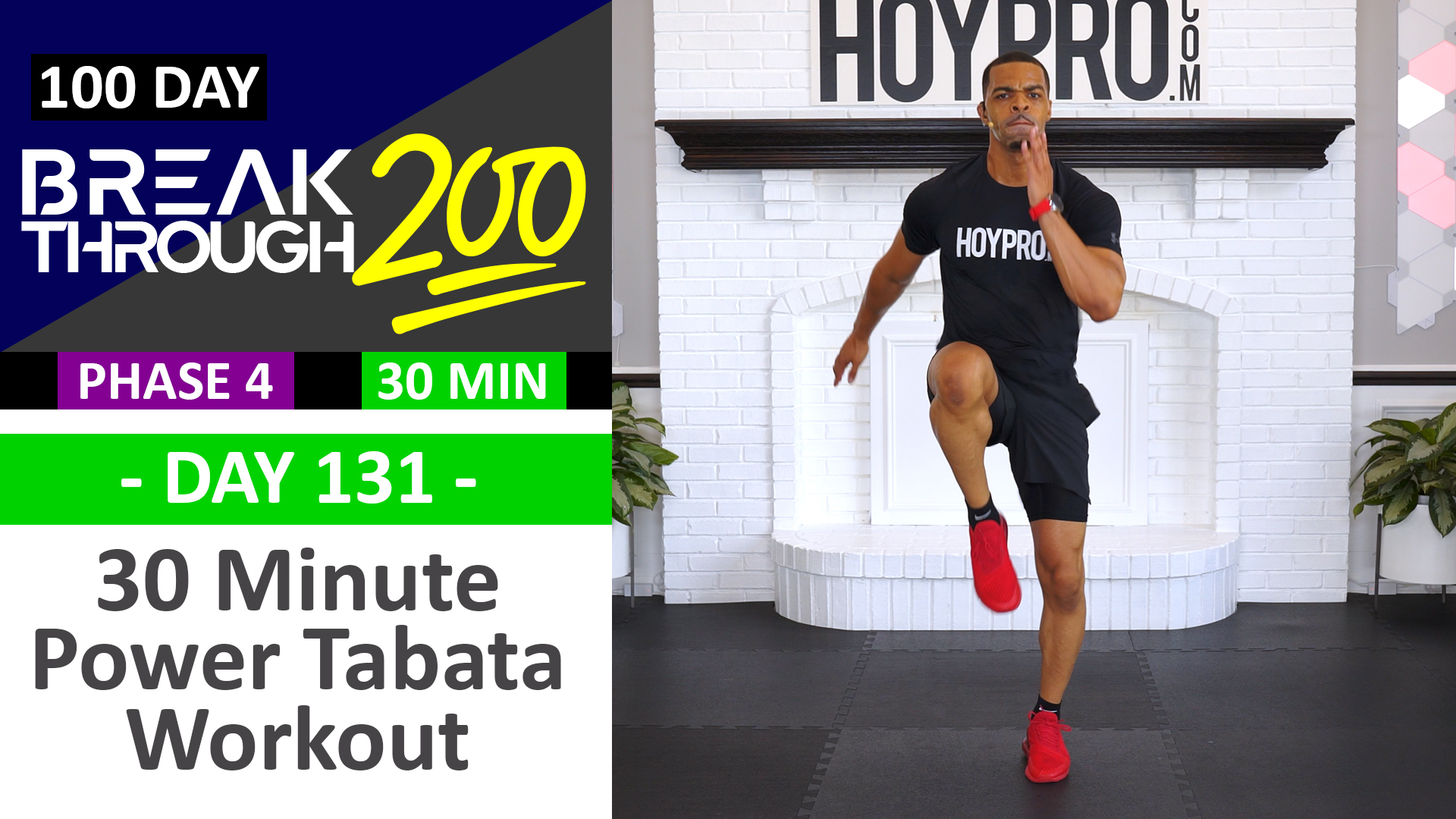 #131 - 30 Minute Power Tabata Hybrid Workout - Breakthrough200