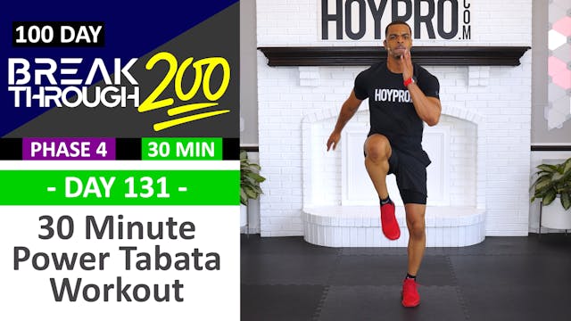 #131 - 30 Minute Power Tabata Hybrid Workout - Breakthrough200