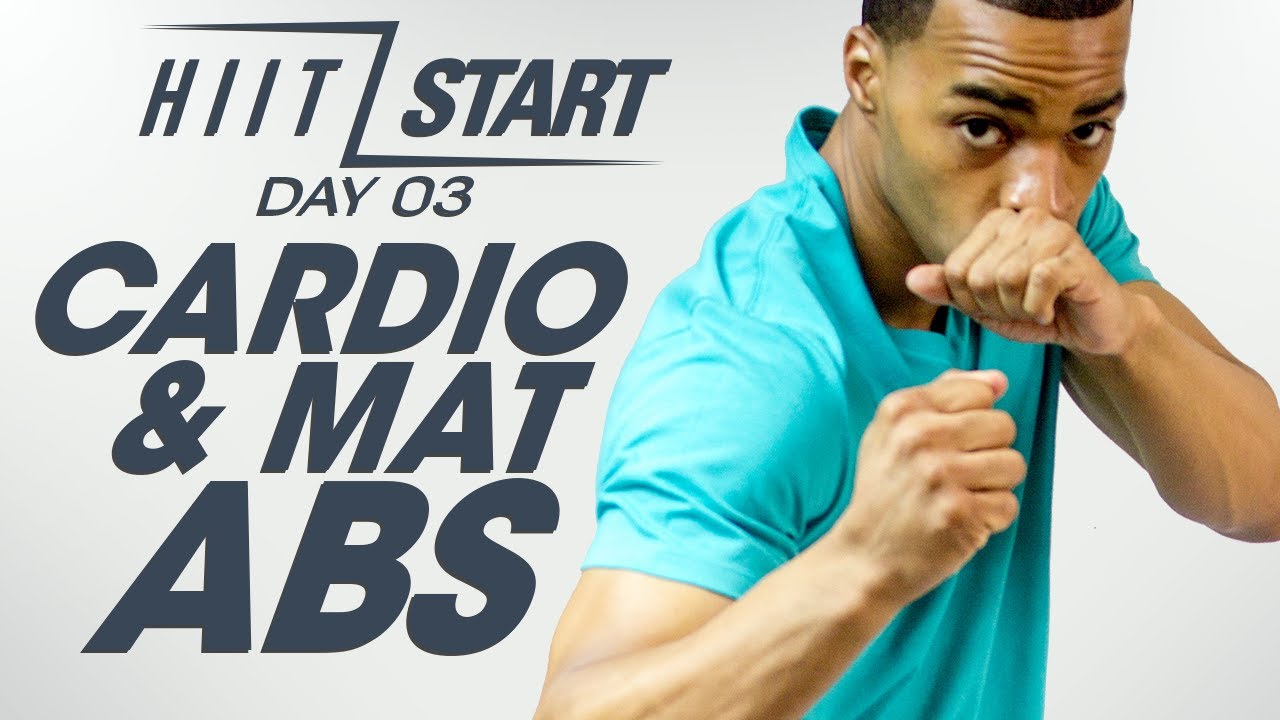 HIIT Start #03 - 35 Minute Cardio & Mat ABS Fusion HIIT Workout