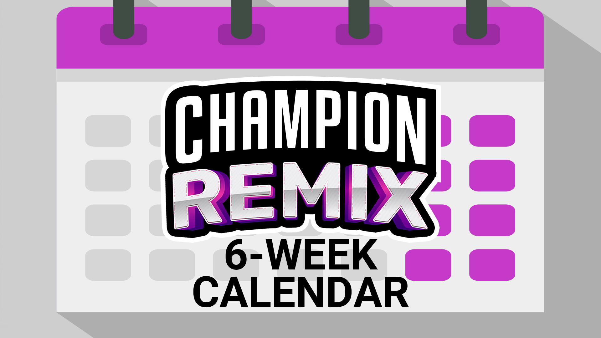 Champion REMIX 6-Week Calendar.pdf
