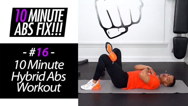 10 Minute Hybrid Abs Workout - Abs Fix #016