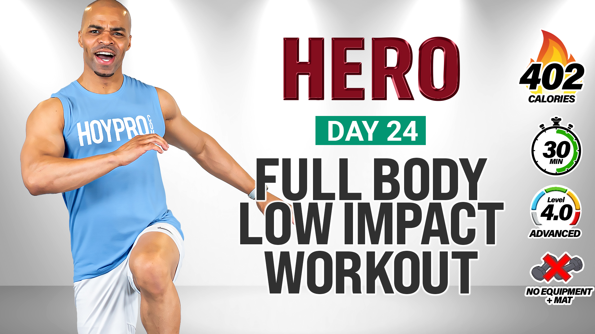 30 Minute Fat Burning No Jumping Workout - HERO #024