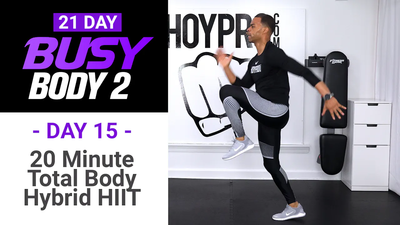 20 Minute Total Body Hybrid HIIT & Tone Workout - Busy Body 2 #15 ...