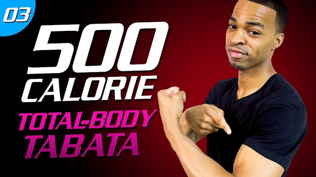 03 - 35 Minute Tough Body Tabata   500 Calorie HIIT MAX Day 03