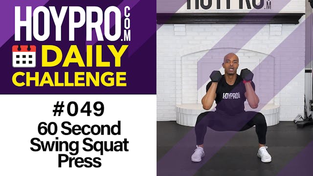 60 Second Swing Squat Press - Daily C...