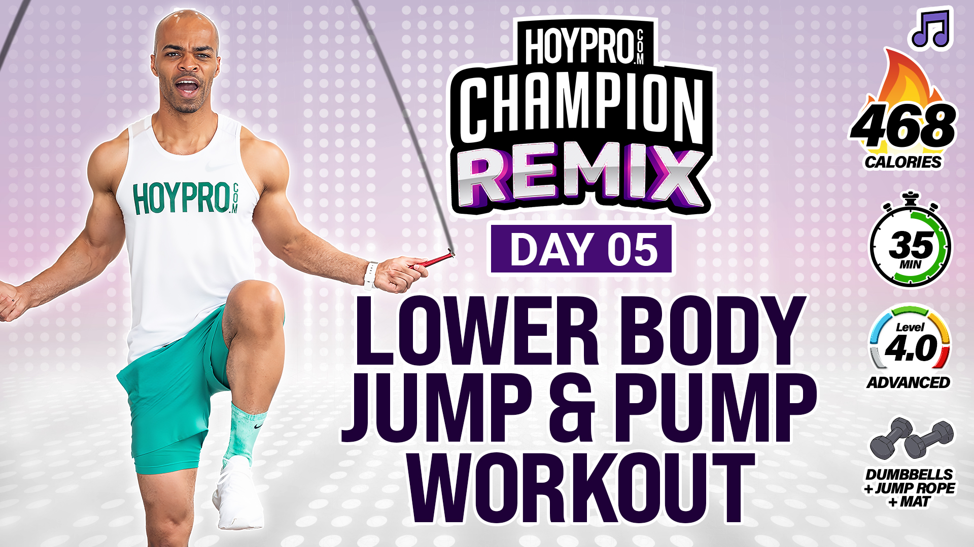 35 Minute Lower Body Pump + Jump Rope Workout - Champion REMIX #05 (Music)
