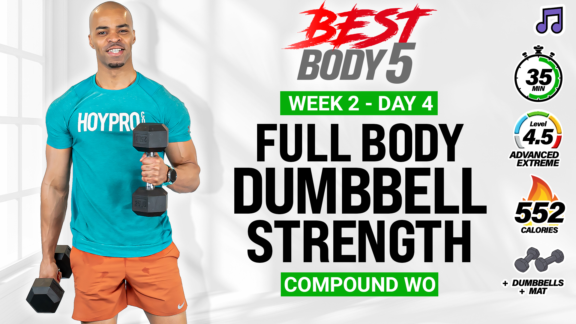 35 Minute Full Body Dumbbell Strength Workout - BB5 W2: Day 4 (Music)