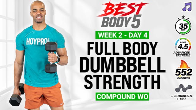 35 Minute Full Body Dumbbell Strength...