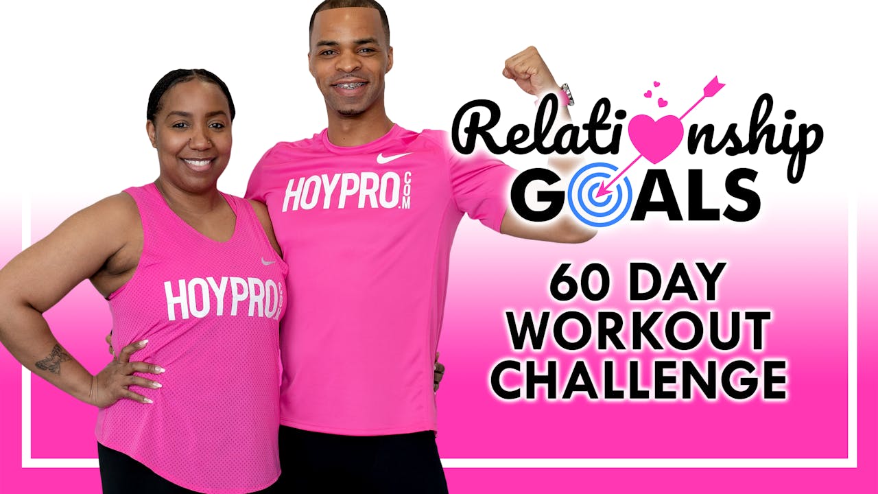 Relationship Goals - 60 Day Workout Challenge