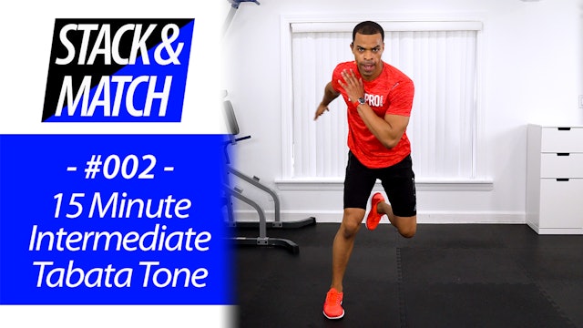 15 Minute Intermediate Tabata Toning Workout - Stack & Match #002