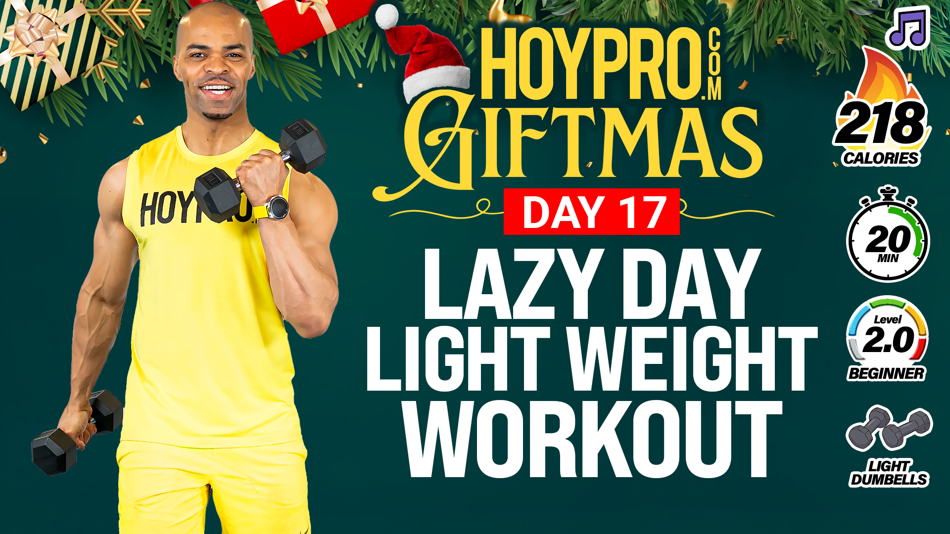 20 Minute Lazy Day Light Weight Full Body Workout - GIFTMAS Day 17 (Music)
