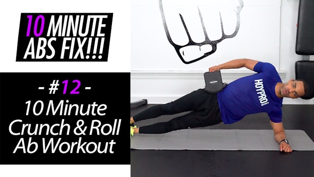 10 Minute Crunch & Roll Abs Workout - Abs Fix #012