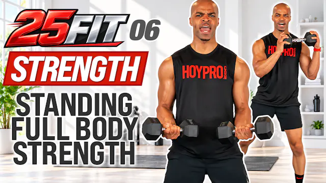 25 Minute Standing Full Body Strength...