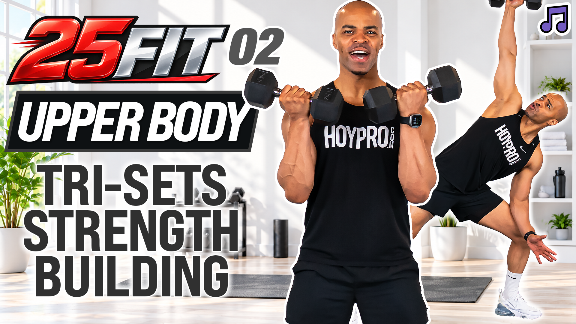 25 Minute Upper Body Tri-Sets Arm Strength - 25FIT #002