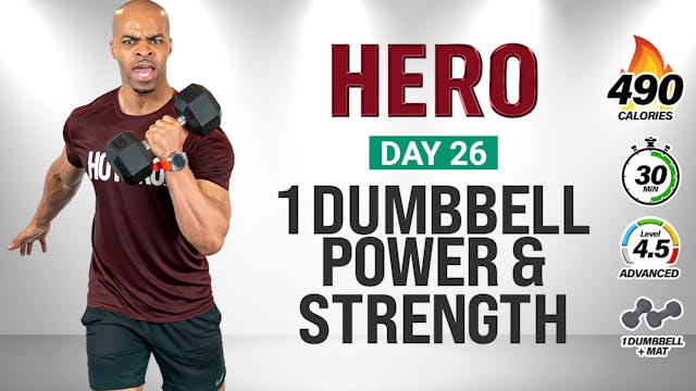 30 Minute One Dumbbell Power & Streng...