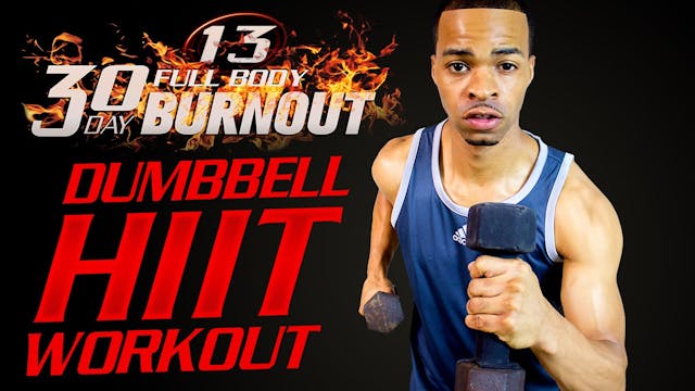 FBB1 #13 - 30 Minute Light Dumbbell F...