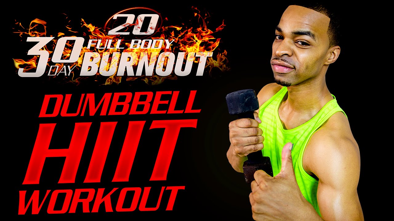 FBB1 #20 - 30 Minute Light Dumbbell Full Body HIIT Workout