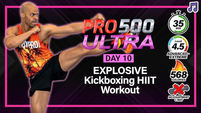35 Minute EXPLOSIVE Kickboxing HIIT Workout - ULTRA #10 (Music)