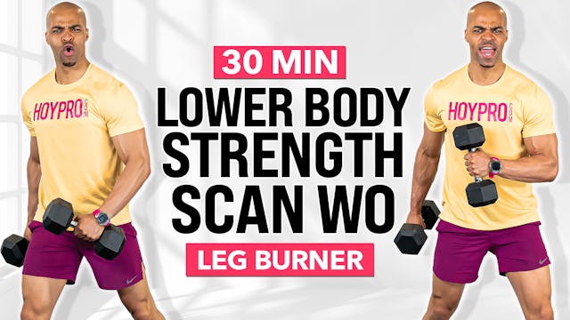 30 Minute Lower Body Strength Scan Wo...