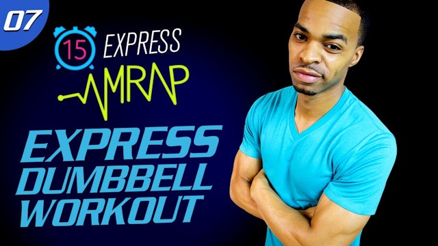 AMRAP #07: 15 Minute Quick Dumbbell HIIT Workout