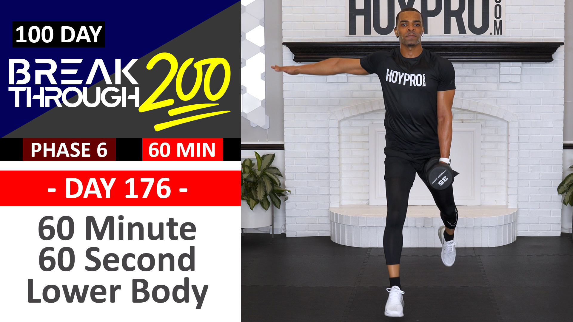 #176 - 60 Minute 60 Second Lower Body Workout - Breakthrough200