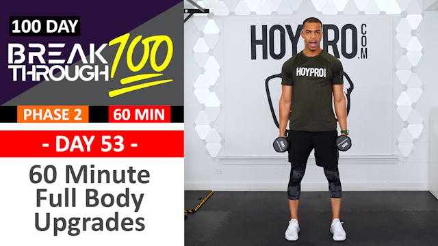 #53 - 60 Minute Full Body ABAB Strength Upgrades - Breakthrough100