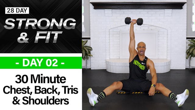 30 Minute Chest, Back, Shoulders & Tris Workout - STRONGAF #02