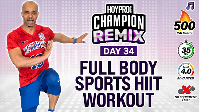 35 Minute Full Body Sports Themed HIIT - Champion REMIX #34