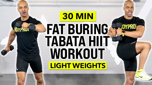 30 Minute Light Weight Tabata Fat Kil...